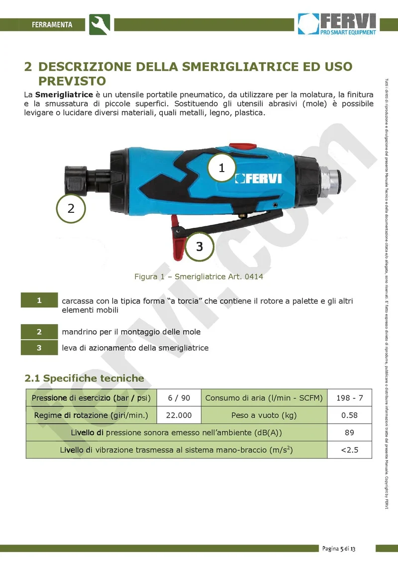 Fervi 0414 - Smerigliatrice pneumatica assiale