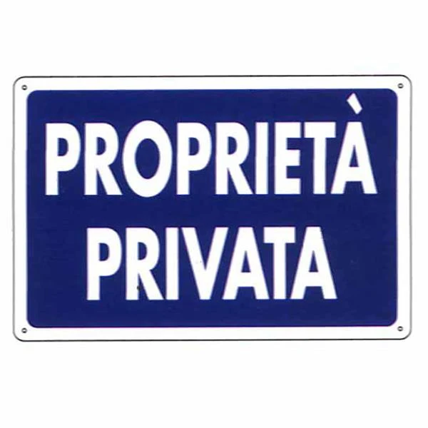 🚫 Cartello Proprietà Privata cm 30 x 20